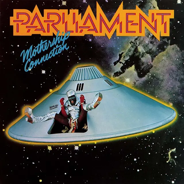 Album cover for "Mothership Connection" by Parliament